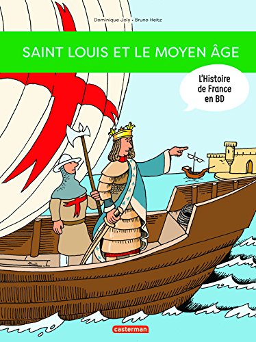 Saint Louis et le Moyen âge
